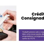 Crédito Consignado FGTS
