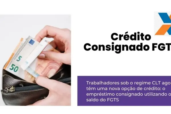Crédito Consignado FGTS